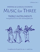 Music for Three Treble Instruments, Wedding & Classical Favorites #1 cover